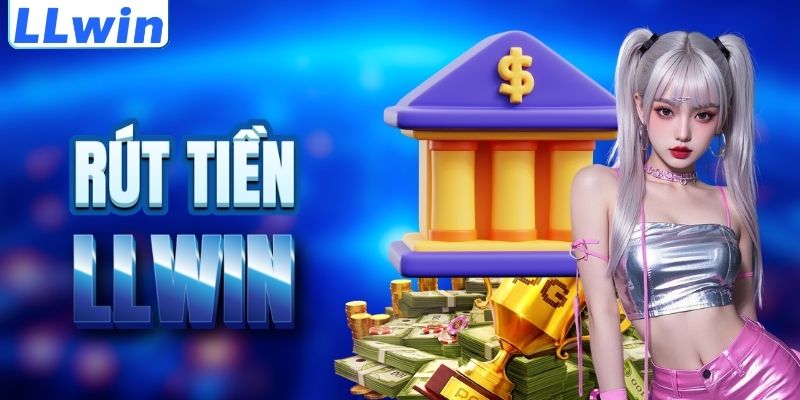 LLWIN – Trang Game Chính Thức UFABET789S > Tham Gia Sảnh Casino LLWIN Mới Nhất 16 Cách rút tiền LLWIN an toàn